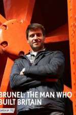 Watch Brunel: The Man Who Built Britain 123movies