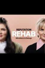 Watch Reputation Rehab 123movies