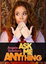 Watch Angela Scanlon's Ask Me Anything 123movies