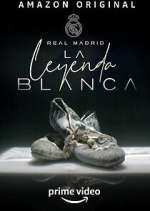 Watch Real Madrid: The White Legend 123movies