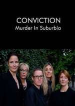 Watch Conviction: Murder in Suburbia 123movies