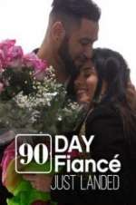 Watch 90 Day FiancÃ©: Just Landed 123movies