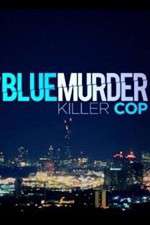 Watch Blue Murder: Killer Cop 123movies