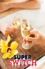 Watch The Super Switch 123movies