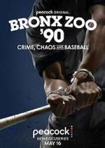 Watch Bronx Zoo '90: Crime, Chaos and Baseball 123movies