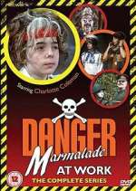 Watch Danger: Marmalade at Work 123movies
