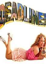 Watch Deadline Unrated 123movies