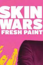 Watch Skin Wars: Fresh Paint 123movies