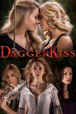 Watch Dagger Kiss 123movies