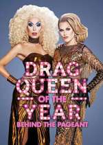 Watch Behind the Drag Queen of the Year Pageant Competition Award Contest Competition 123movies
