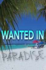 Watch Wanted in Paradise 123movies