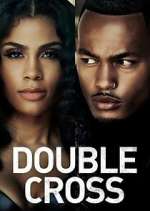 Watch Double Cross 123movies