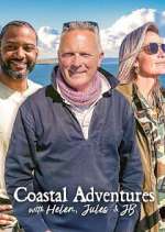 Watch Coastal Adventures with Helen, Jules & JB 123movies