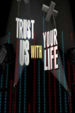 Watch Trust Us with Your Life 123movies