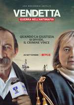 Watch Vendetta: Guerra nell'antimafia 123movies