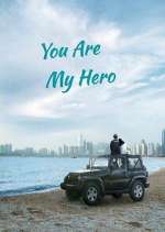 Watch You Are My Hero 123movies