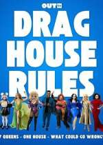Watch Drag House Rules 123movies