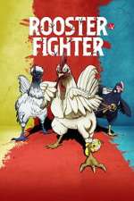 Watch Rooster Fighter 123movies