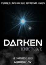 Watch Darken: Before the Dark 123movies