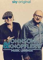 Watch Johnson & Knopfler's Music Legends 123movies
