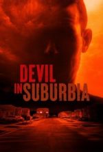 Watch Devil in Suburbia 123movies
