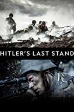 Watch Hitler\'s Last Stand 123movies