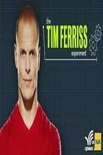 Watch The Tim Ferriss Experiment 123movies
