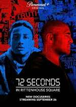 Watch 72 Seconds in Rittenhouse Square 123movies
