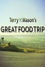 Watch Terry & Masonâ€™s Great Food Trip 123movies