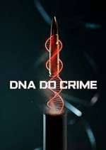 Watch DNA do Crime 123movies