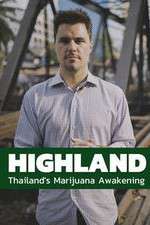 Watch Highland: Thailand's Marijuana Awakening 123movies