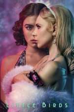 Watch Little Birds 123movies