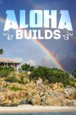 Watch Aloha Builds 123movies
