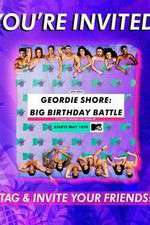 Watch Geordie Shore: Big Birthday Battle 123movies