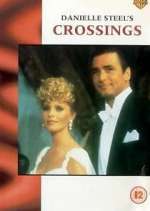 Watch Danielle Steel's Crossings 123movies