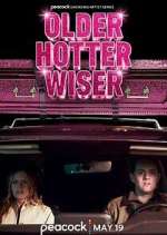 Watch Older Hotter Wiser 123movies