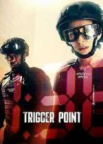 Watch Trigger Point 123movies