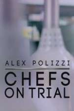 Watch Alex Polizzi Chefs on Trial 123movies