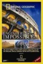 Watch National Geographic: Engineering the Impossible 123movies