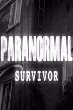 Watch Paranormal Survivor 123movies