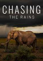 Watch Chasing the Rains 123movies
