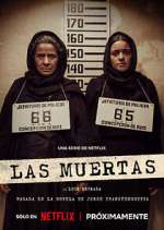 Watch Las Muertas 123movies