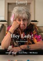 Watch Hey Lady! 123movies