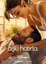 Watch AÅŸkÄ± HatÄ±rla 123movies