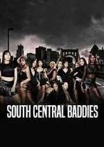 Watch South Central Baddies 123movies