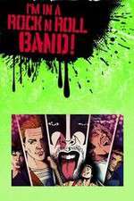 Watch Im in a Rock n Roll Band 123movies