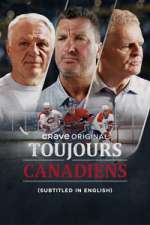 Watch Toujours Canadiens 123movies