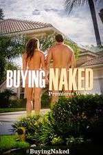 Watch Buying Naked 123movies