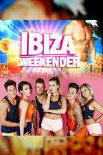 Watch Ibiza Weekender 123movies