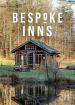 Watch Bespoke Inns 123movies